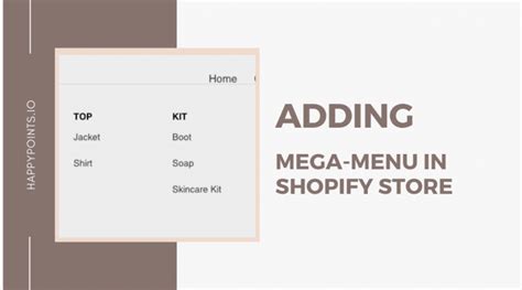 create mega menu in shopify|Add Mega Menu to Shopify Without Apps – Updated 2021.